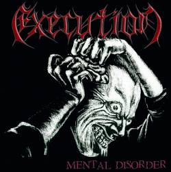 Execution (FRA) : Mental Disorder